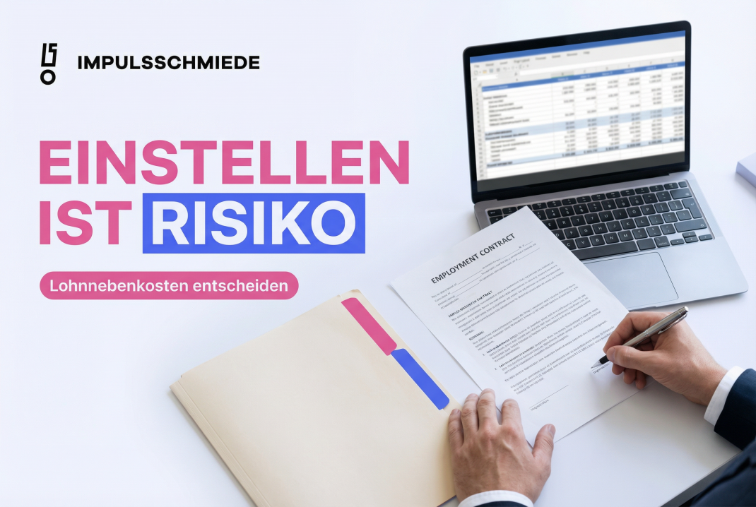 Impulsschmiede – Wenn wir Jobs wollen, müssen wir Risiko senken.
